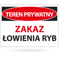 Tab: Teren prywatny Zakaz łowienia ryb 250x350mm