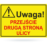 Tab: Uwaga! przejście drugą stroną ulicy    BTO-14