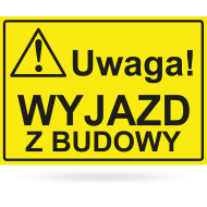 Tab: Uwaga! wyjazd z budowy    BTO-35  25x35cm