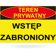 Tab: Teren prywatny wstęp zabroniony  BTO-10 25x35