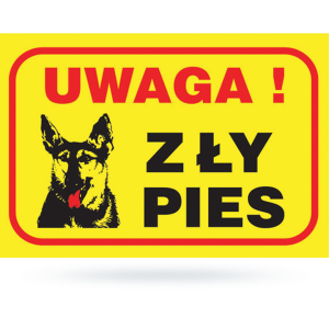 Tabl  UWAGA ZŁY PIES...